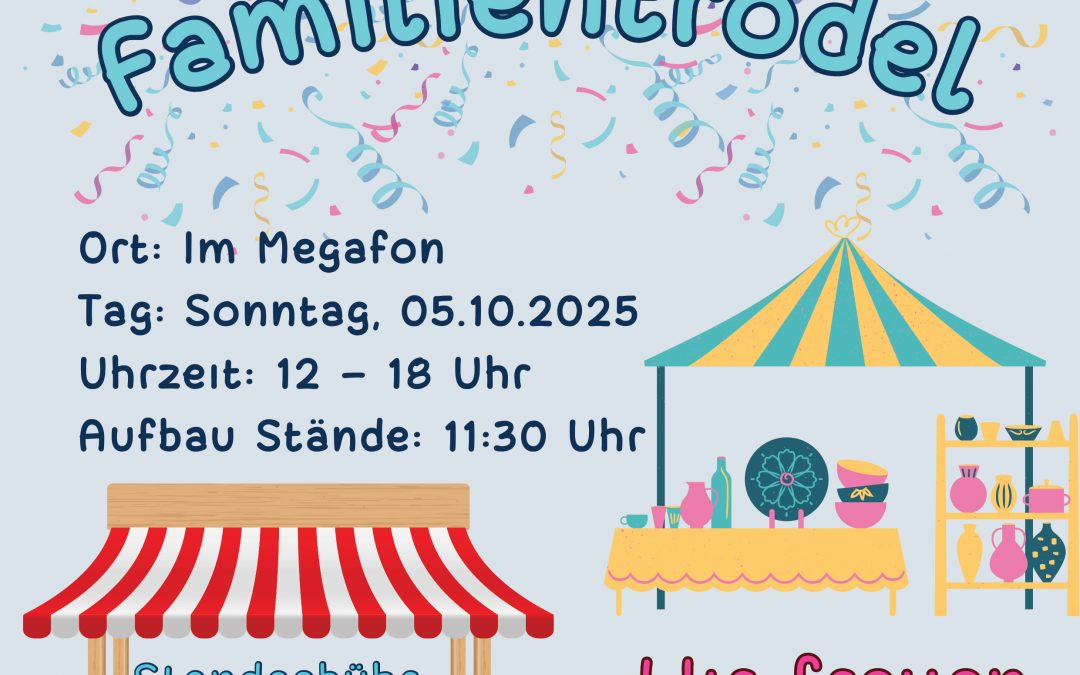 Familientrödelmarkt | 05.10.2025 | 12h – 18h